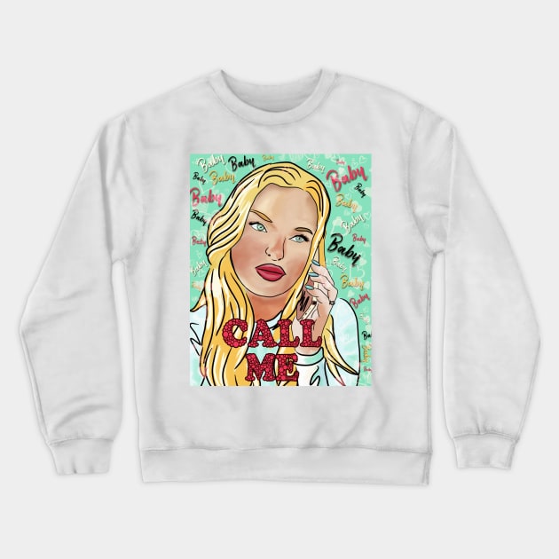 CALL ME baby Crewneck Sweatshirt by Begoll Art